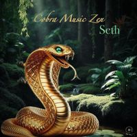 Seth - Cobra Music Zen
