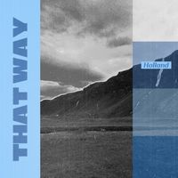 Holland - THAT WAY