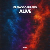 Franco Capraro - Alive (Extended Mix)