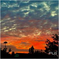 flox - Good Morning
