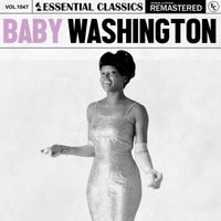 Baby Washington - Essential Classics, Vol. 1047: Baby Washington