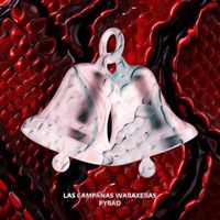 PyRaD - LAS CAMPANAS WARAXERAS