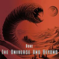 Dune - The Universe And Beyond