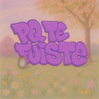 Ales - pq te fuiste