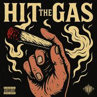 AARXN - Hit The Gas (Explicit)