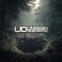 Unseen Dimensions - The Invitation