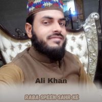 Ali Khan - Raba Speen Sahr Ke