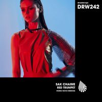 Sak Chaime - Red Trumpet (Homo Novo Remixes)