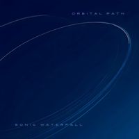 Sonic Waterfall - Orbital Path