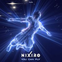 Nixiro - You Can Fly