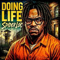 Spider Loc - Doing Life (Explicit)
