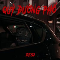 ResQ - Quỷ Đường Phố (Explicit)