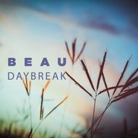 beau - Daybreak