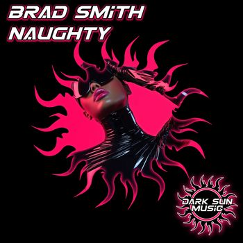 Brad Smith - Naughty