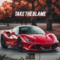 Chord - Take The Blame (Explicit)