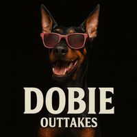 Dobie - Outtakes
