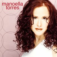 Manoella Torres - Las Canciones Que Siempre Amé