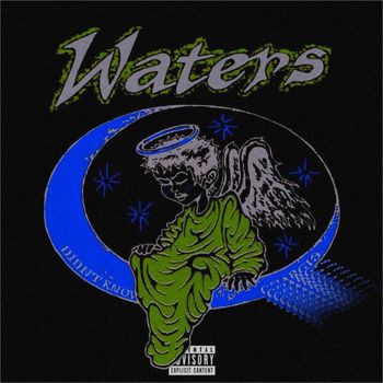 waters - didn't know/ changes (Explicit)