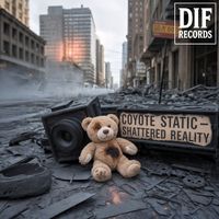 Coyote Static - Shattered Reality