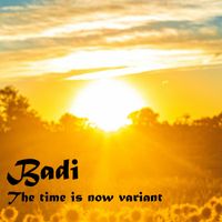 Badi - The time is now variant