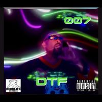 007 - Dtf (Explicit)