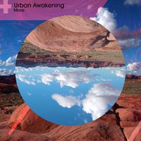 More - Urban Awakening