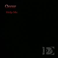 Occur - Help Me