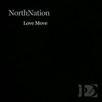 NorthNation - Love Move