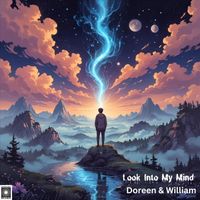 Doreen & William - Look into My Mind