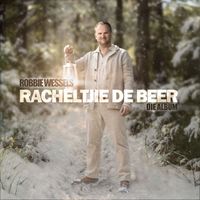 Robbie Wessels - Racheltjie de Beer Album