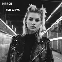 Margo - 150 Ways