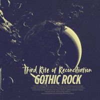 Karolis Burzinskas - Third Rite of Reconciliation - Gothic Rock