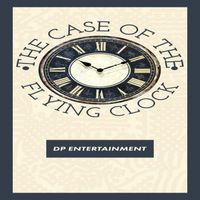 Amber Smith - The Case of the Flying Clock