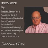 Mordecai Shehori - Mordecai Shehori Plays Frédéric Chopin, Vol. 11
