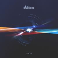 ilan Bluestone - Ignite