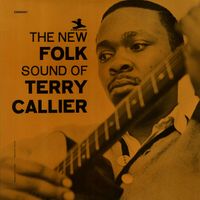 Terry Callier - The New Folk Sound Of Terry Callier (Remastered 2025)