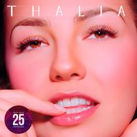 Thalia - Arrasando (25 Aniversario - Remastered 2025)