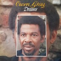 Owen Gray - Dreams