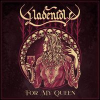 Gladenfold - For My Queen