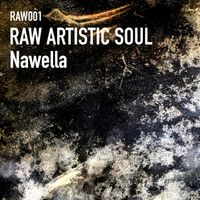 Raw Artistic Soul - Nawella