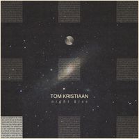 Tom Kristiaan - Night Kiss