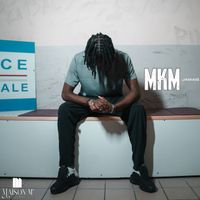MKM - JAMAIS (Explicit)