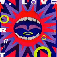 T.Love - Orajt (Explicit)