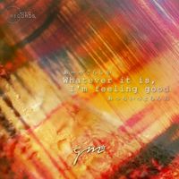 G☆M - Whatever it is, I'm feeling good