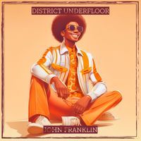 John Franklin - District Underfloor