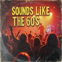 mike wright - Sounds Like The 60's