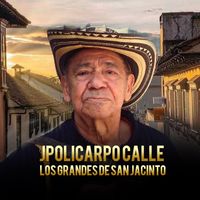 Policarpo Calle - Los Grandes De San Jacinto