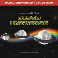 Seph Martin, Petrini - Disco Universe Special Edition