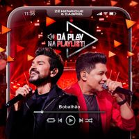 Zé Henrique & Gabriel - Bobalhão (Da Play na Playlist, Ao Vivo)