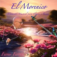 FERRER FERRAN - El Morenico: Momento Musical para Flauta y Banda